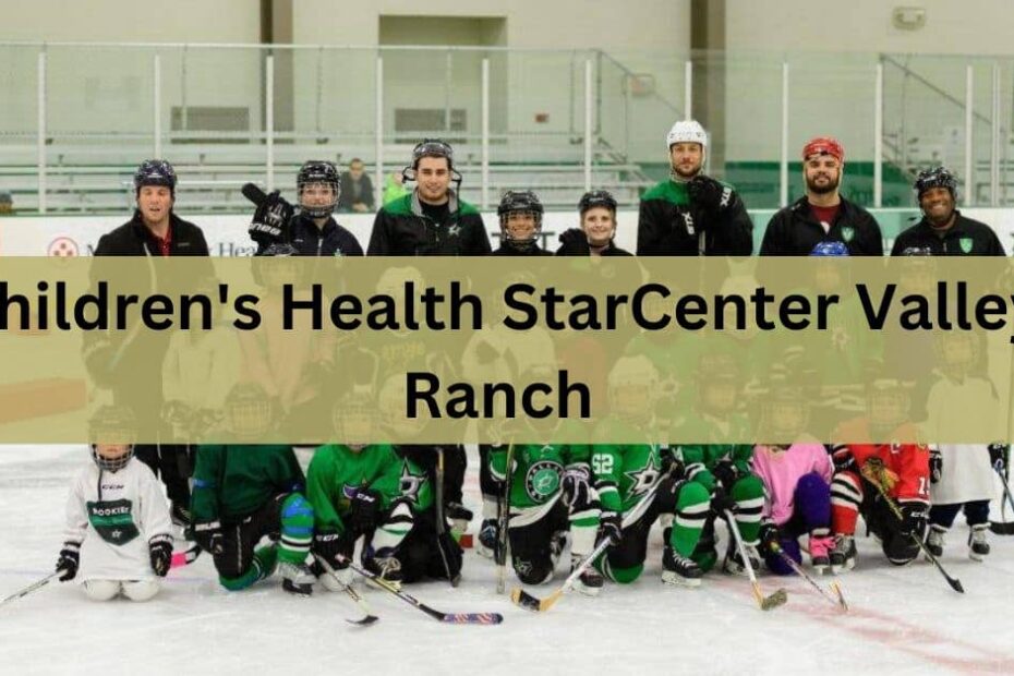 Children's Health StarCenter Valley Ranch