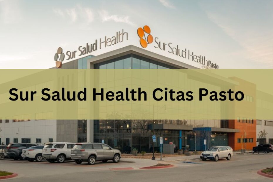 Sur Salud Health Citas Pasto