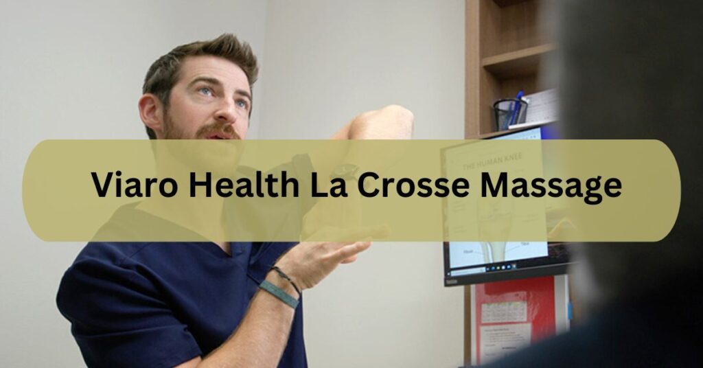 Viaro Health La Crosse Massage