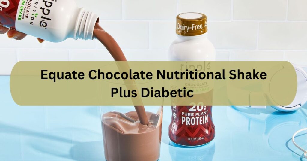 Equate Chocolate Nutritional Shake Plus Diabetic