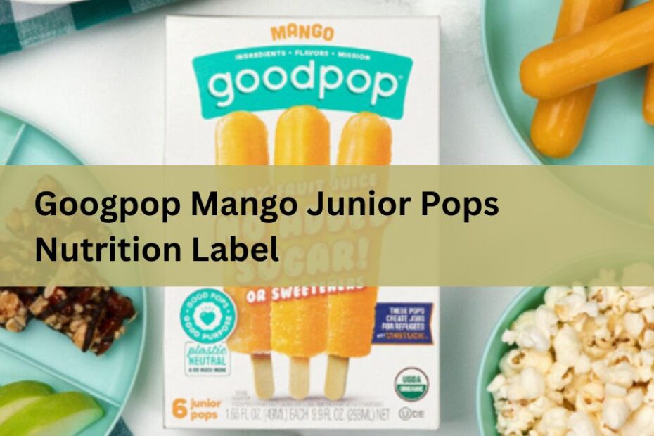 Googpop Mango Junior Pops Nutrition Label