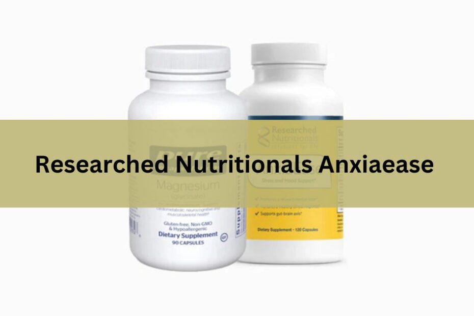 Researched Nutritionals Anxiaease