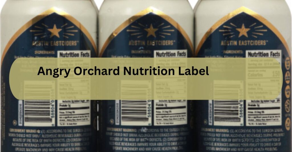 Angry Orchard Nutrition Label