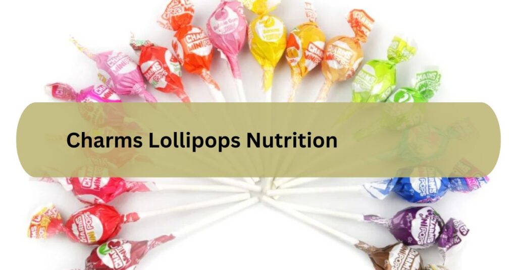 Charms Lollipops Nutrition