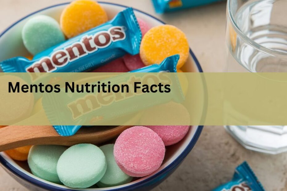 Mentos Nutrition Facts