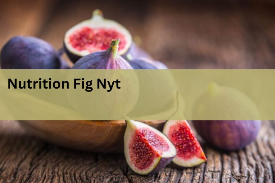 Nutrition Fig Nyt