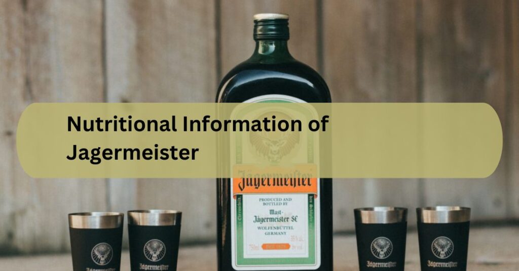 Nutritional Information of Jagermeister