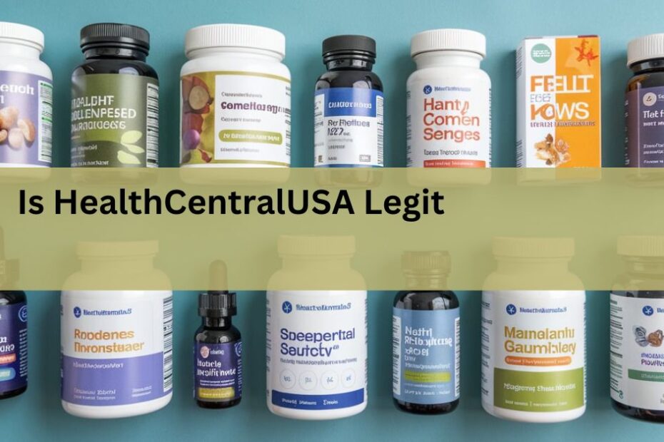 Is HealthCentralUSA Legit