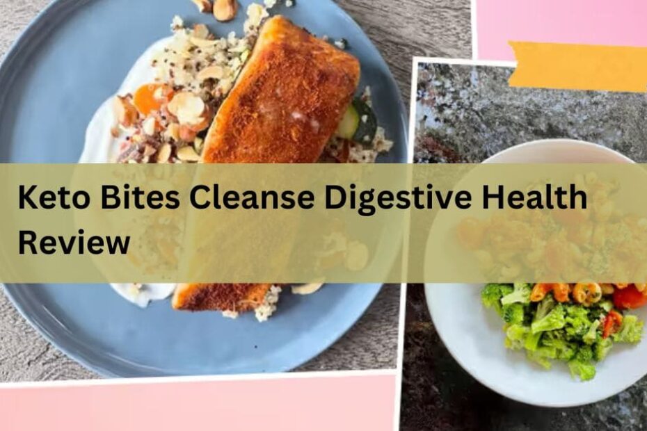 Keto Bites Cleanse Digestive Health Review