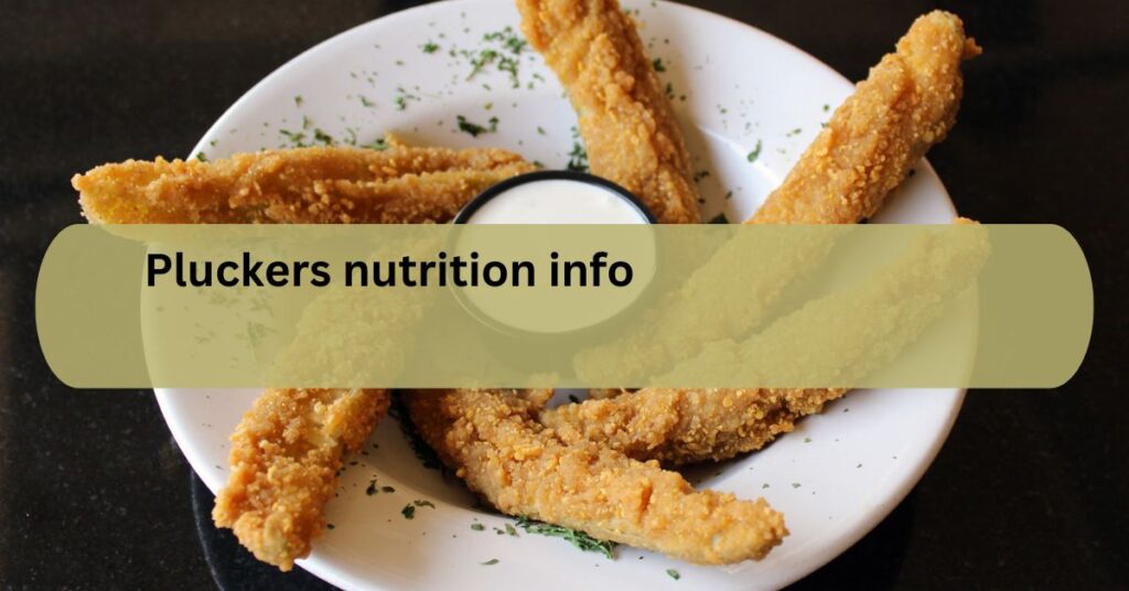 Pluckers nutrition info