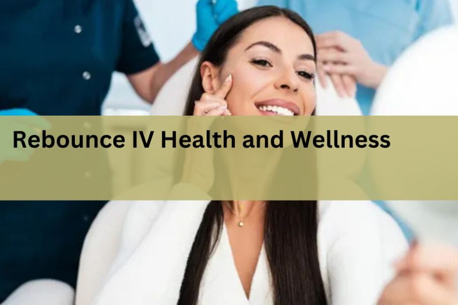 Rebounce IV Health and Wellness